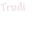 Trudi